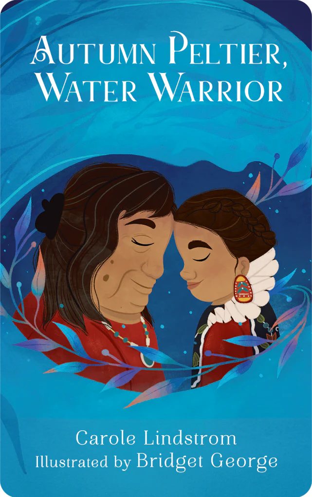 Yoto - Autumn Peltier, Water Warrior