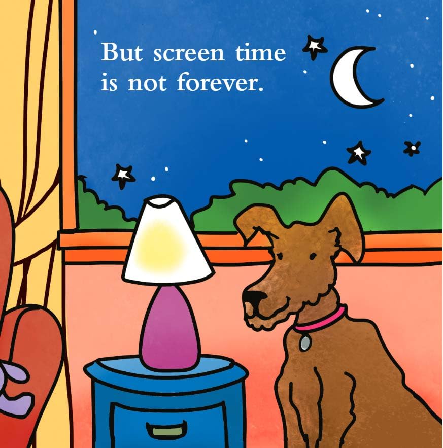 Screen Time Is Not Forever Board Book