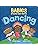 Babies Around the World: Dancing: A Multicultural Dance Book for Toddlers