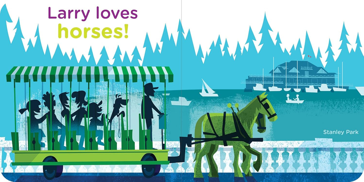 Larry Loves Vancouver by John Skewes