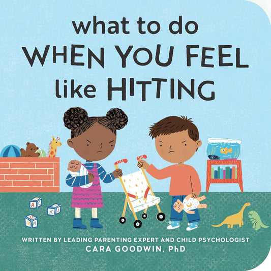 What to Do When You Feel Like Hitting Board Book