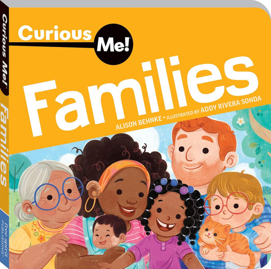 Curious Me!: Families by Alison Behnke and Addy Rivera Sonda