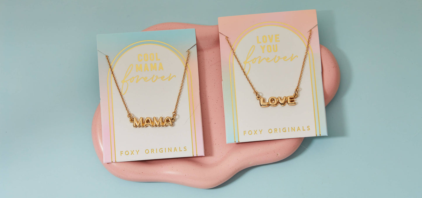 Foxy Originals - Forever Mama Bubble Letter Necklace